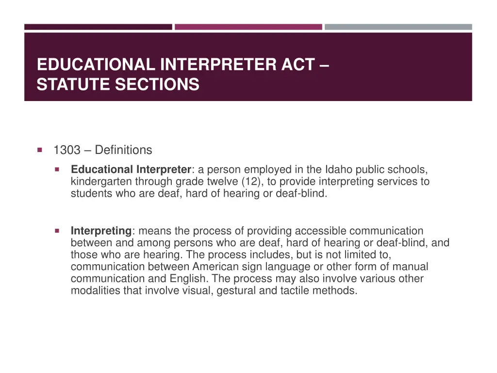 educational interpreter act statute sections 2