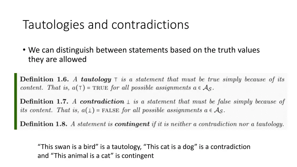 tautologies and contradictions