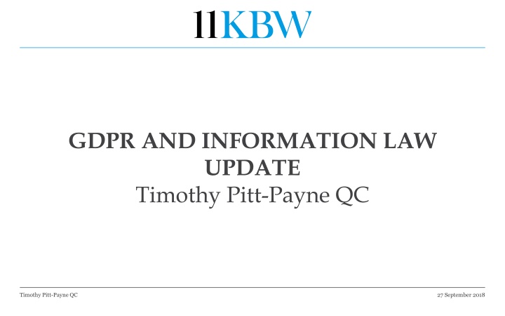 gdpr and information law update timothy pitt