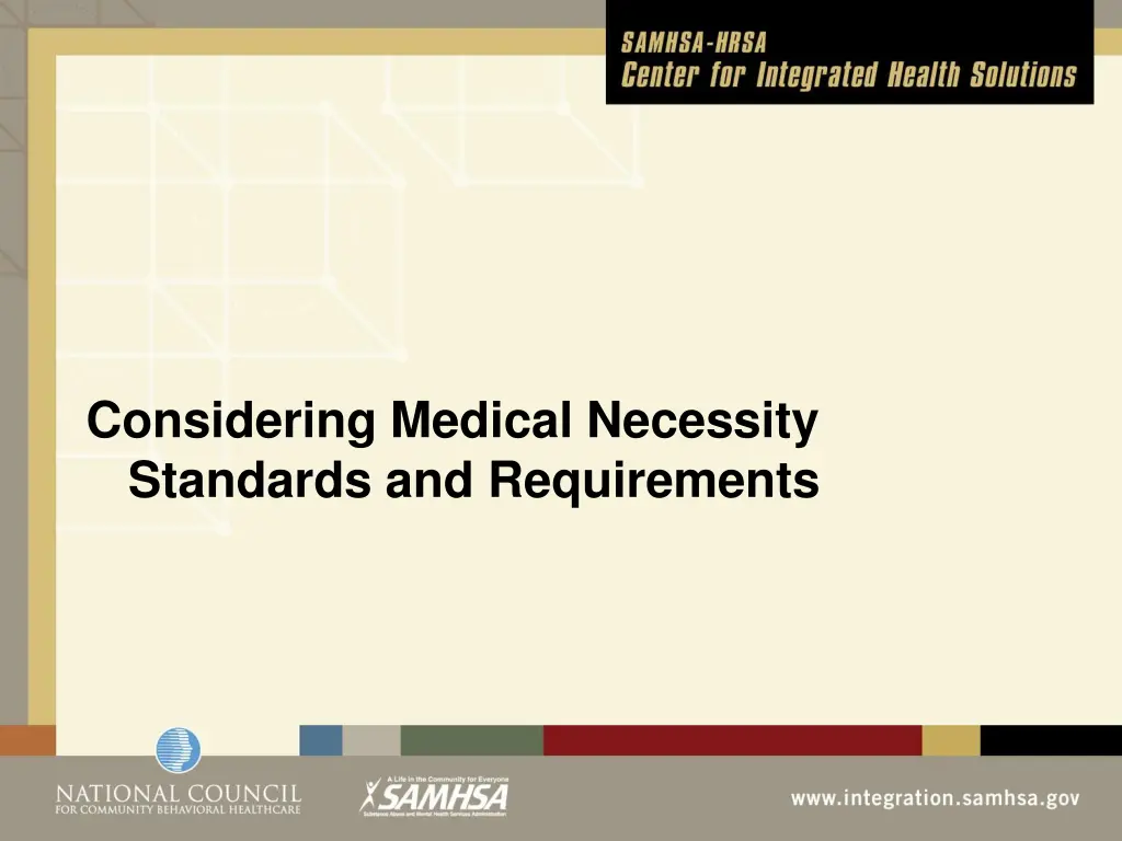 considering medical necessity standards