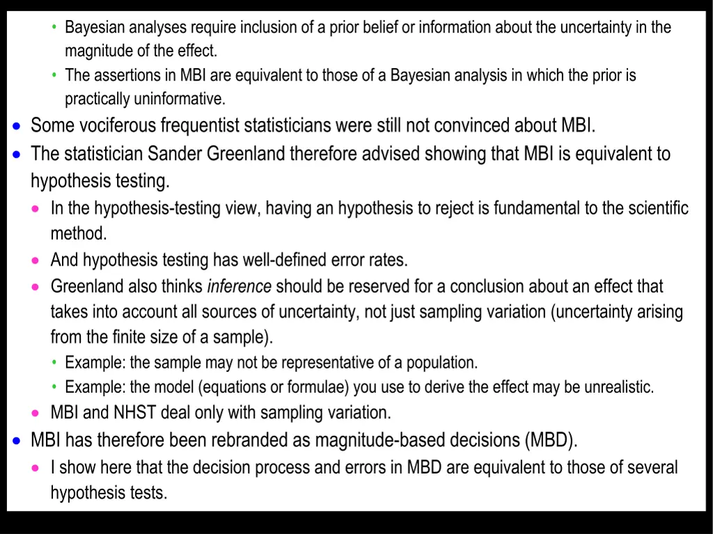 bayesian analyses require inclusion of a prior