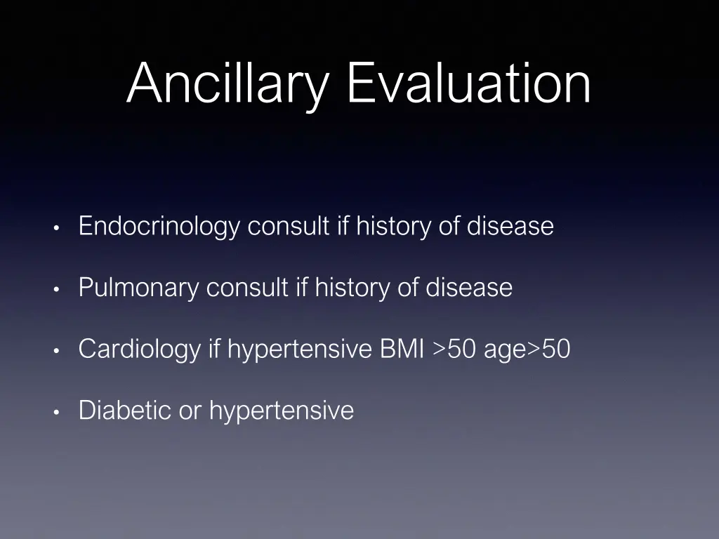 ancillary evaluation