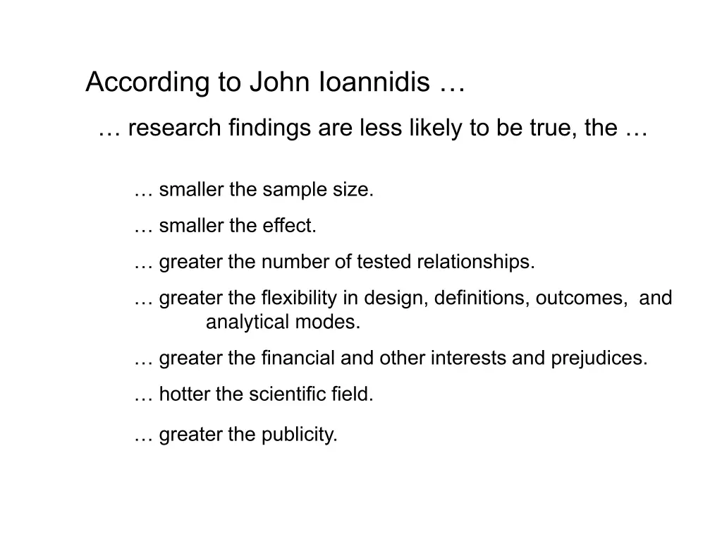 according to john ioannidis