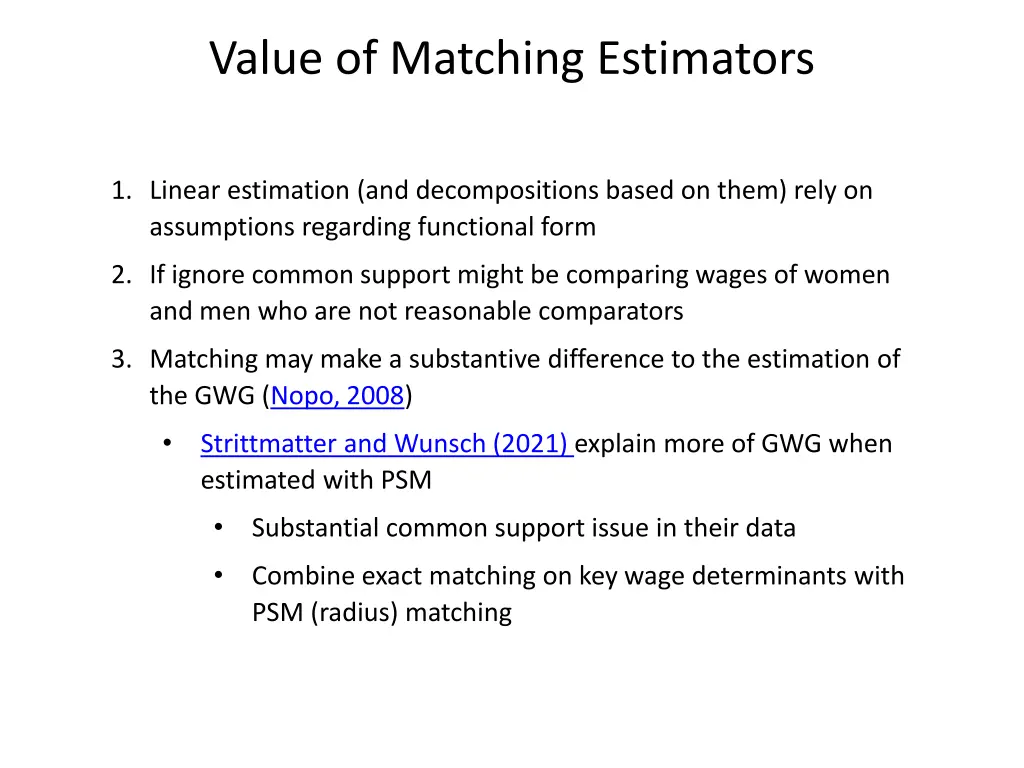 value of matching estimators