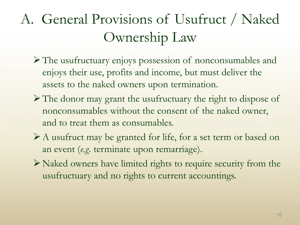 a general provisions of usufruct naked ownership