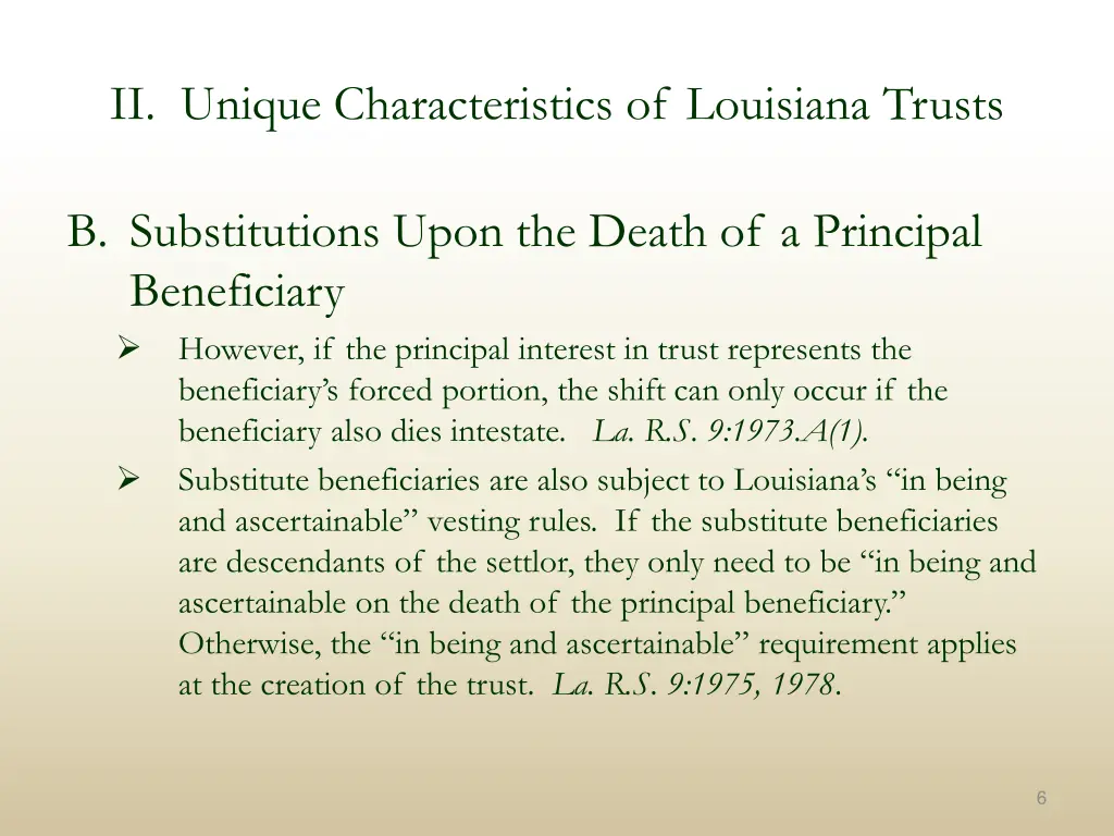 ii unique characteristics of louisiana trusts 3