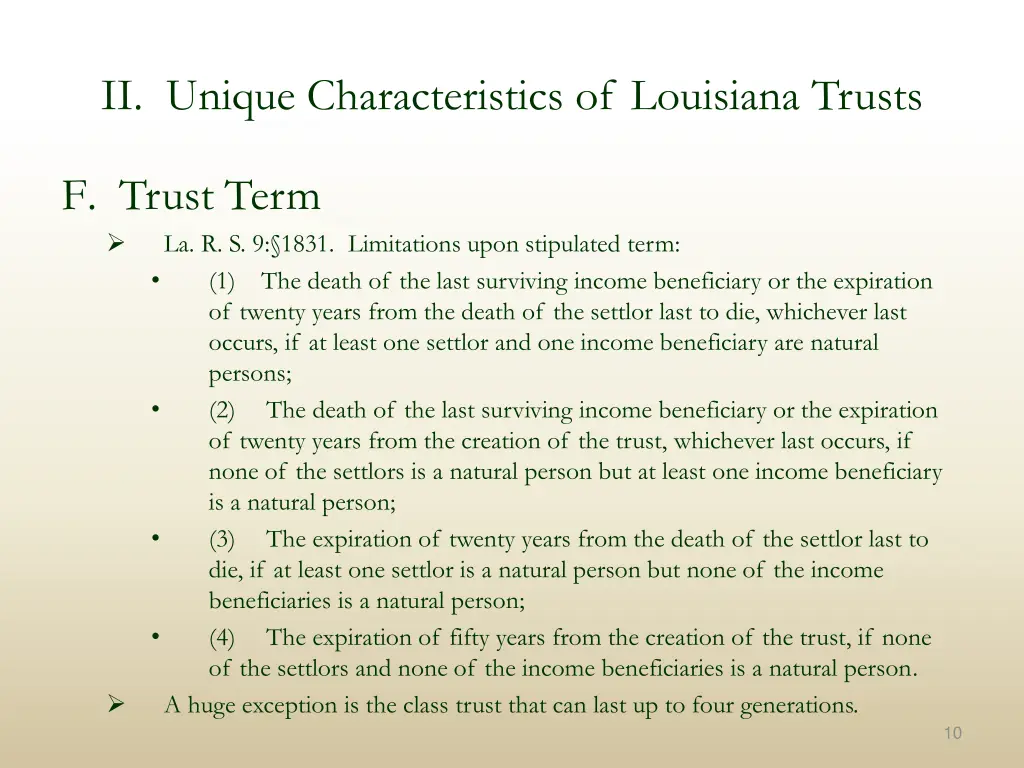 ii unique characteristics of louisiana trusts 7