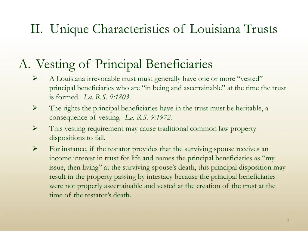 ii unique characteristics of louisiana trusts