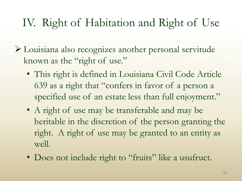 iv right of habitation and right of use 1