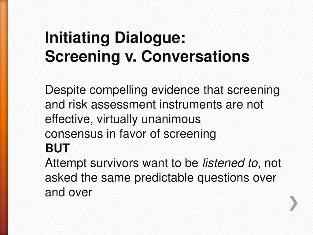 initiating dialogue screening v conversations