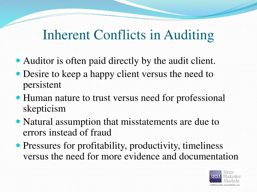 inherent conflicts in auditing