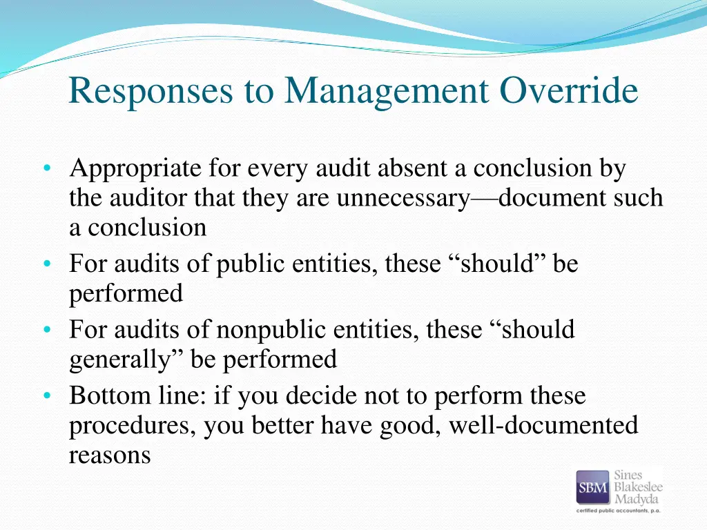 responses to management override 1