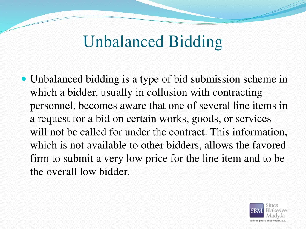 unbalanced bidding