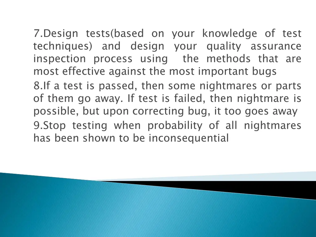 7 design tests based on your knowledge of test