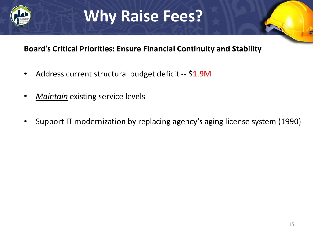 why raise fees 1