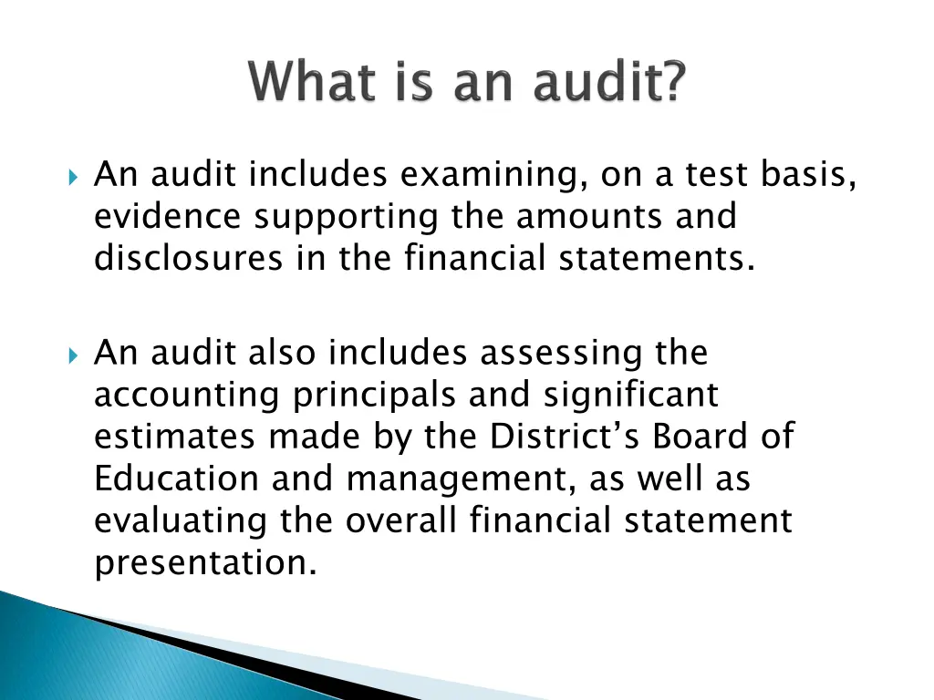 an audit includes examining on a test basis