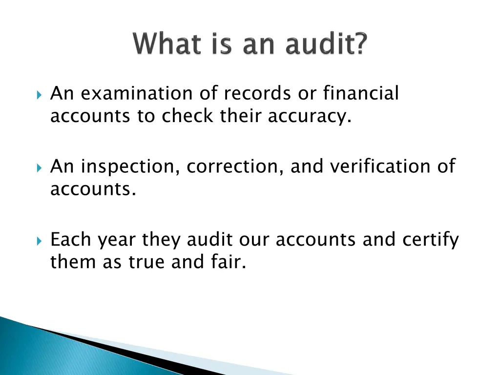 an examination of records or financial accounts