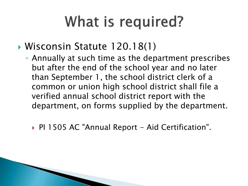 wisconsin statute 120 18 1 annually at such time