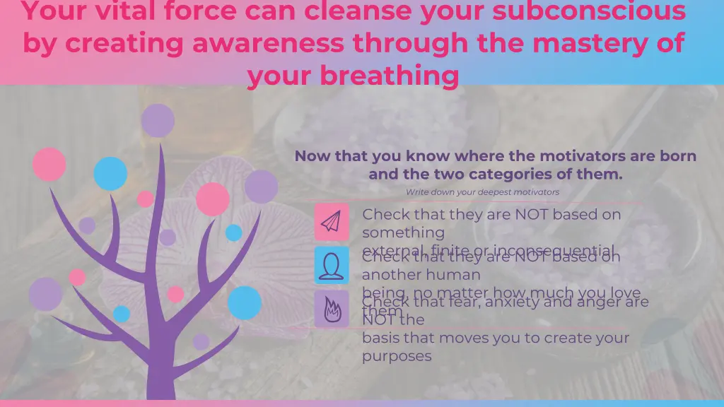 your vital force can cleanse your subconscious