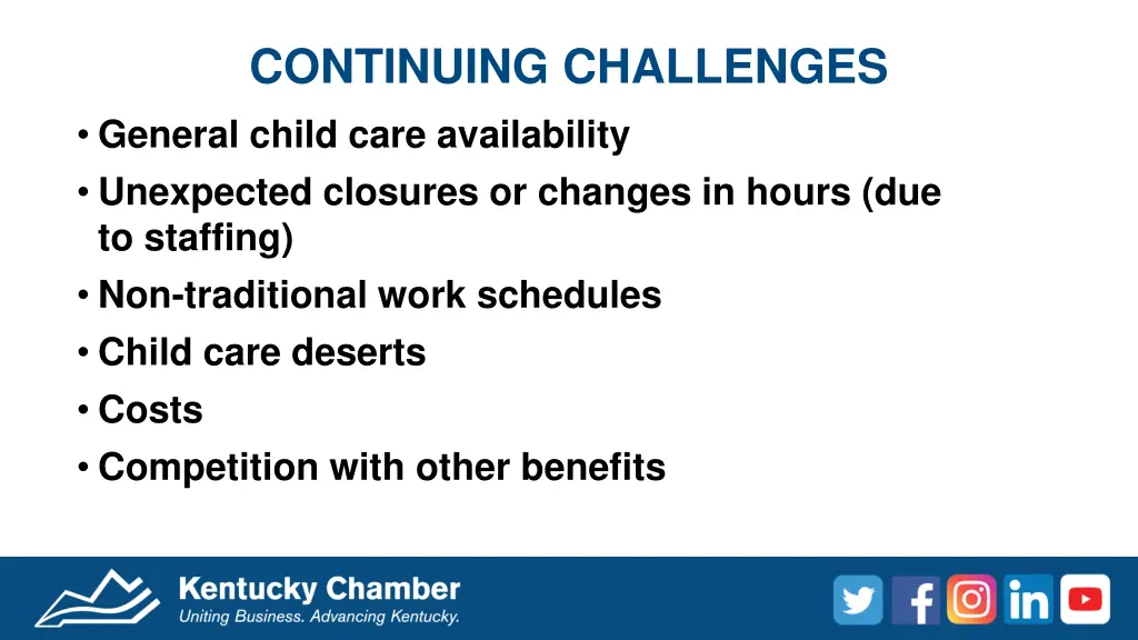 continuing challenges general child care