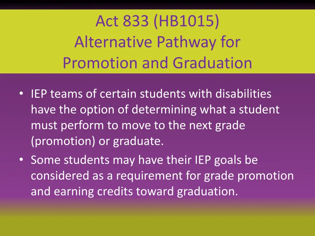 act 833 hb1015 alternative pathway for promotion