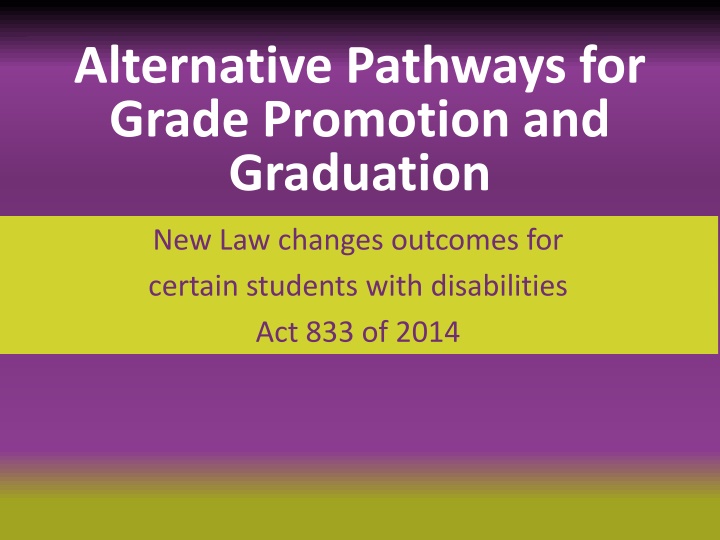 alternative pathways for grade promotion