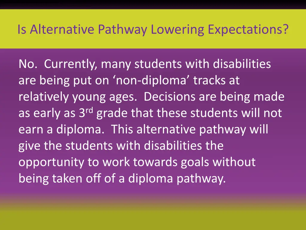 is alternative pathway lowering expectations