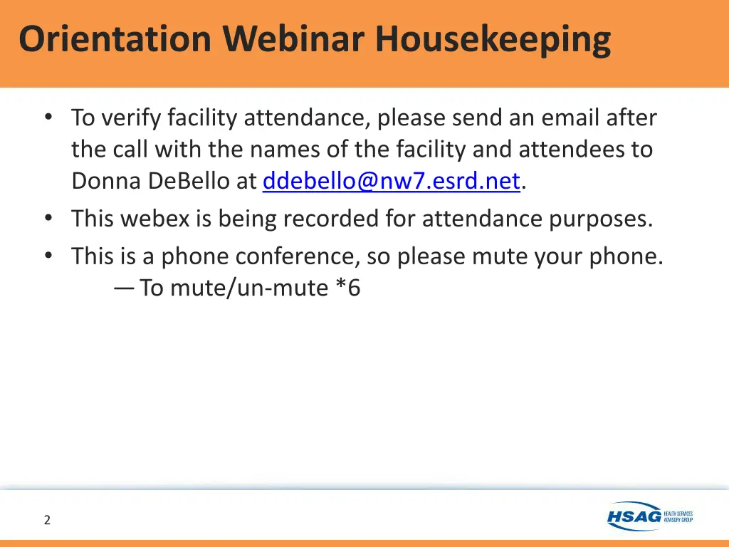 orientation webinar housekeeping