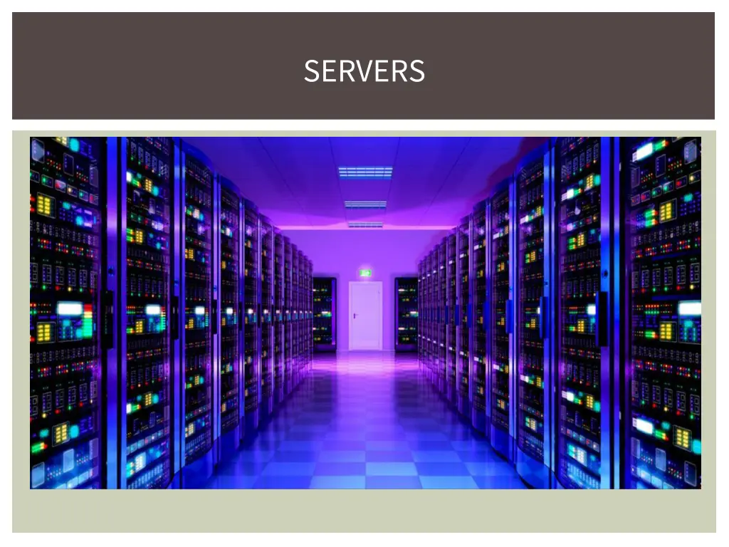 servers