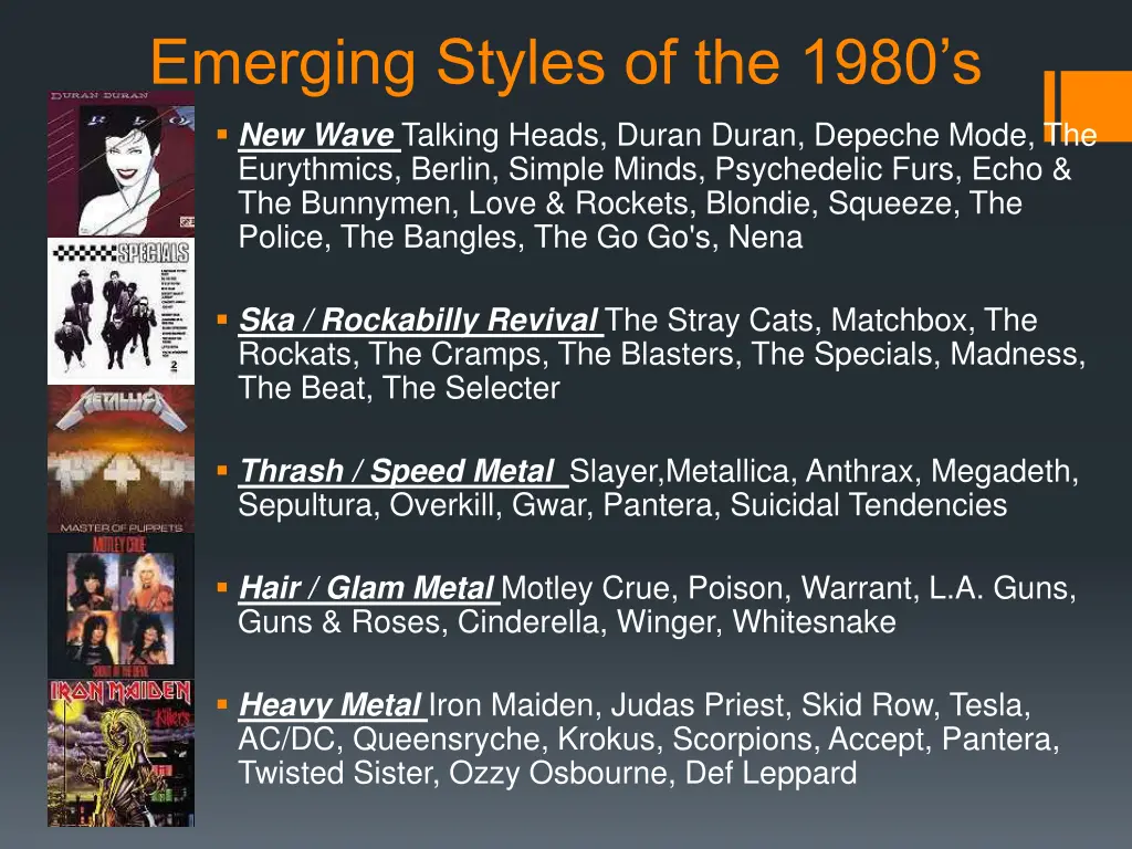 emerging styles of the 1980 s