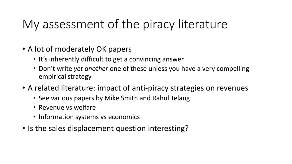 my assessment of the piracy literature