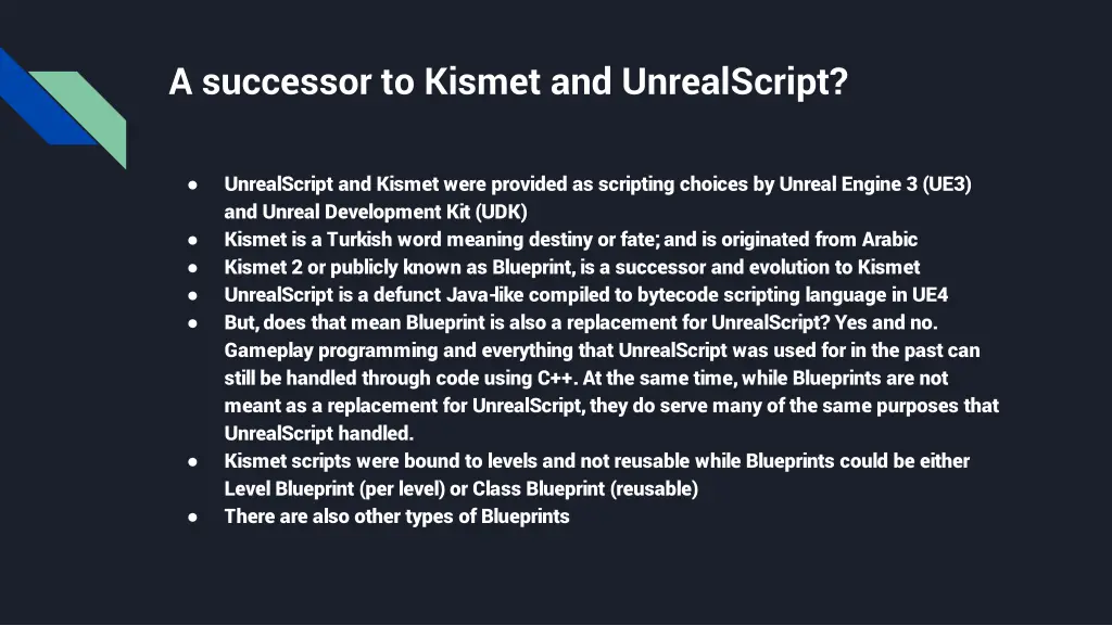 a successor to kismet and unrealscript