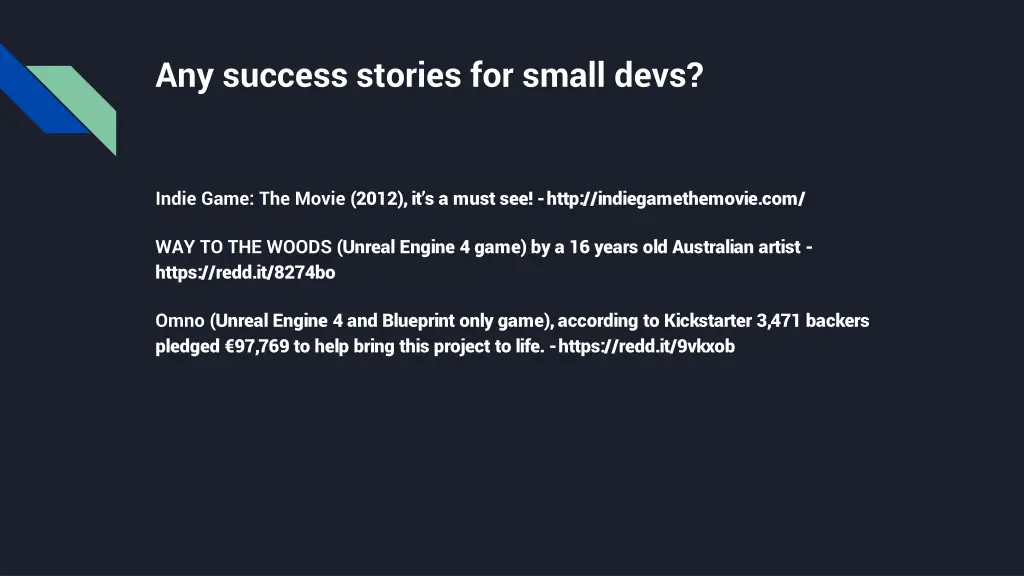 any success stories for small devs