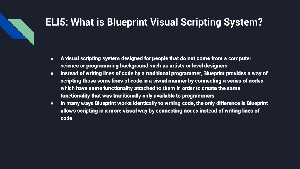 eli5 what is blueprint visual scripting system