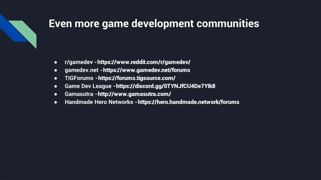 even more game development communities