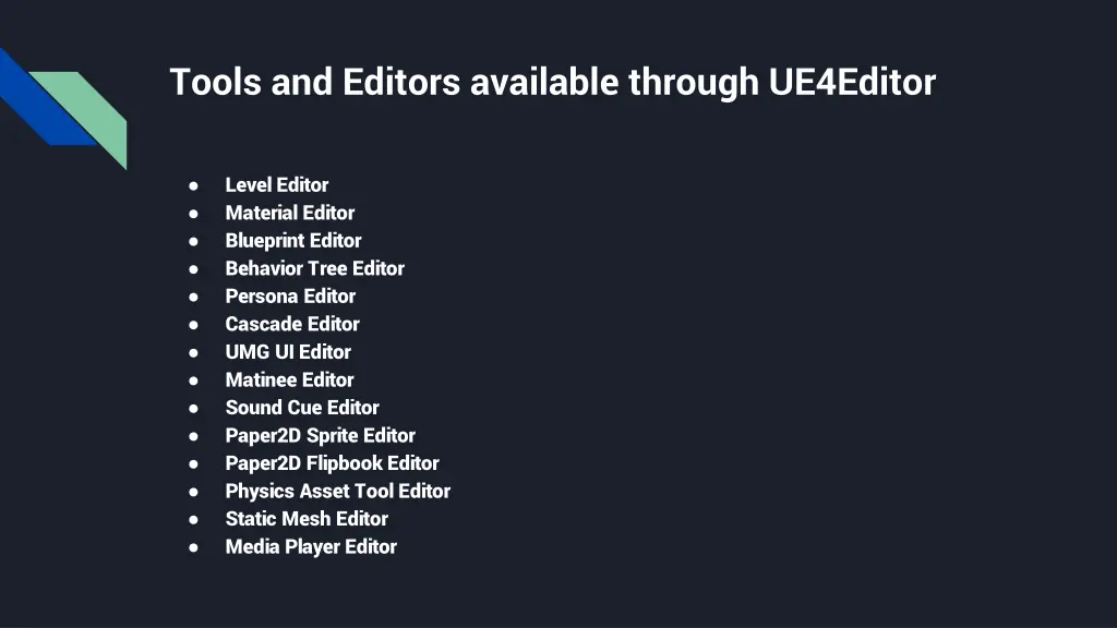 tools and editors available through ue4editor