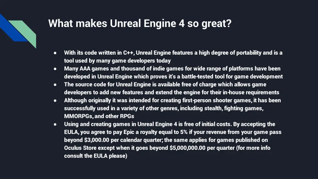 what makes unreal engine 4 so great