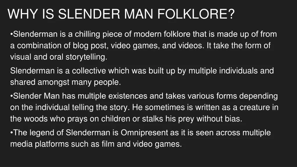 why is slender man folklore