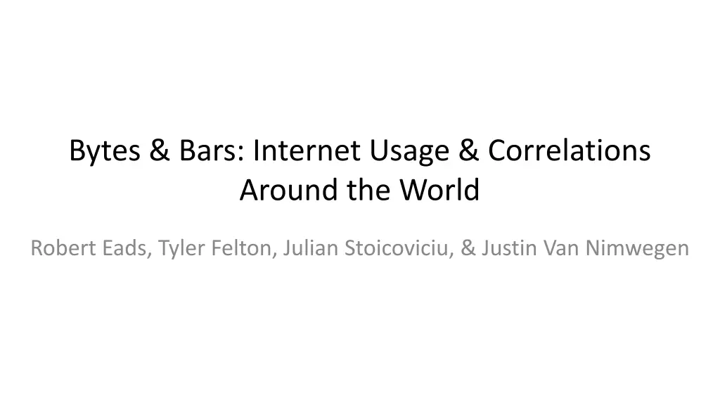 bytes bars internet usage correlations around