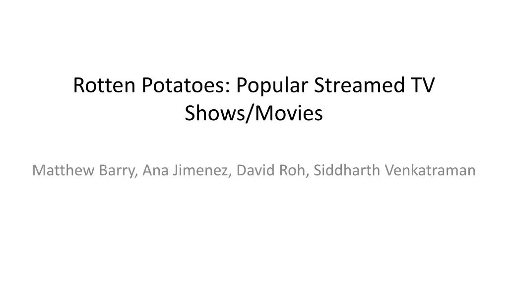 rotten potatoes popular streamed tv shows movies