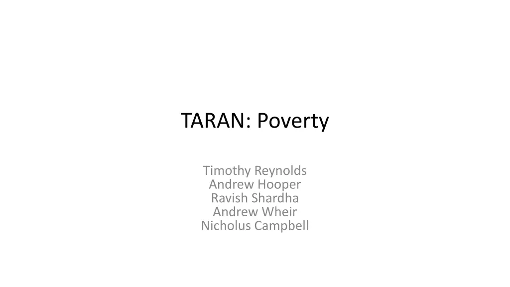 taran poverty