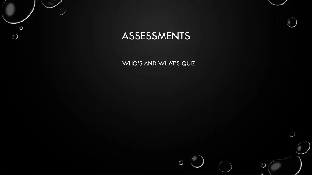 assessments