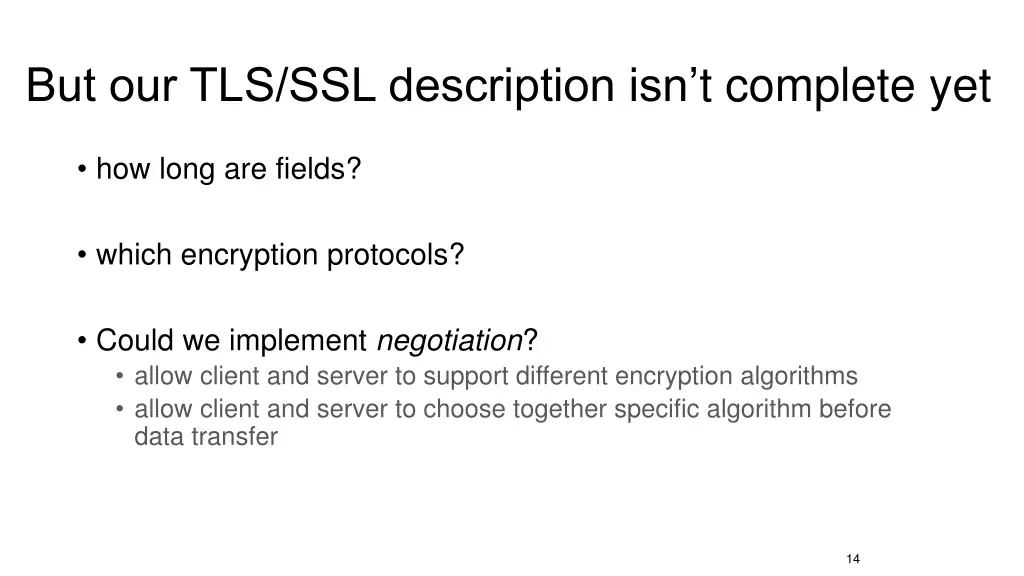 but our tls ssl description isn t complete yet