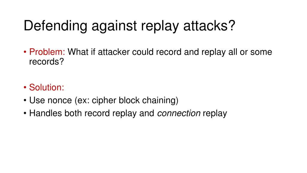 defending against replay attacks