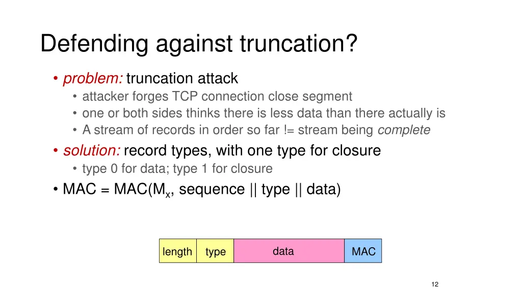 defending against truncation