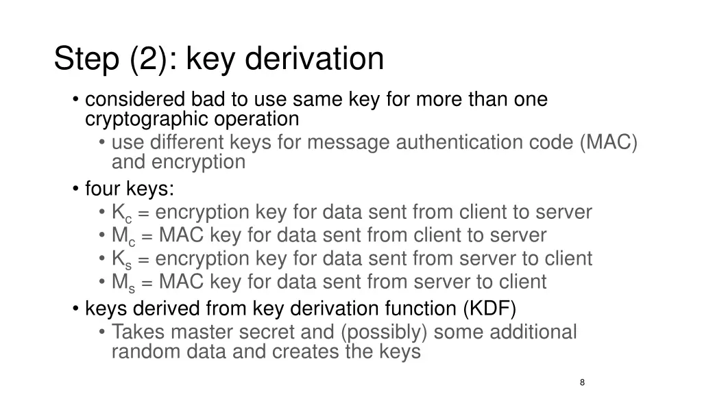 step 2 key derivation considered bad to use same