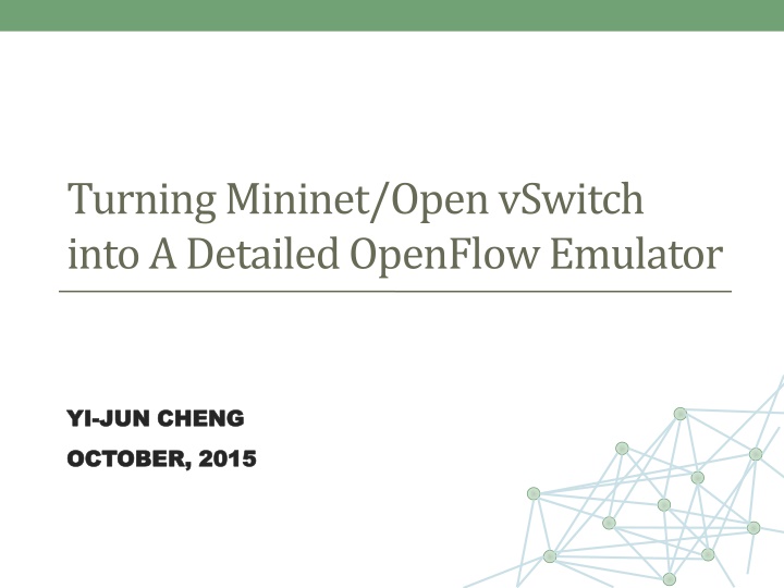 turning mininet openvswitch into a detailed