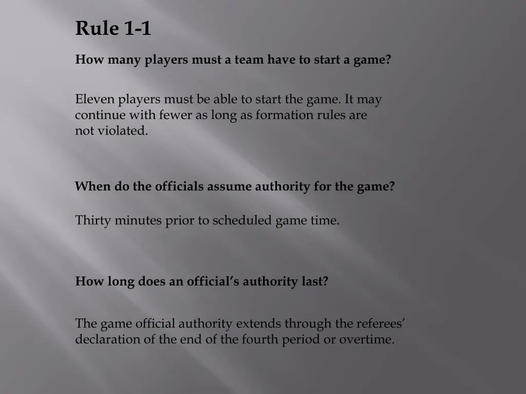 rule 1 1