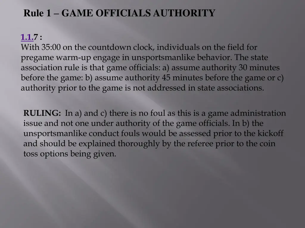 rule 1 game officials authority 1