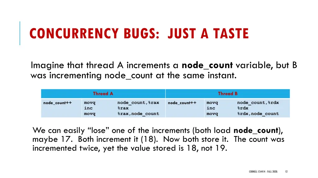 concurrency bugs just a taste